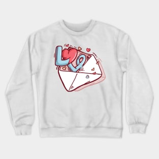 Valentine Day! Love Letter for Special Love Crewneck Sweatshirt